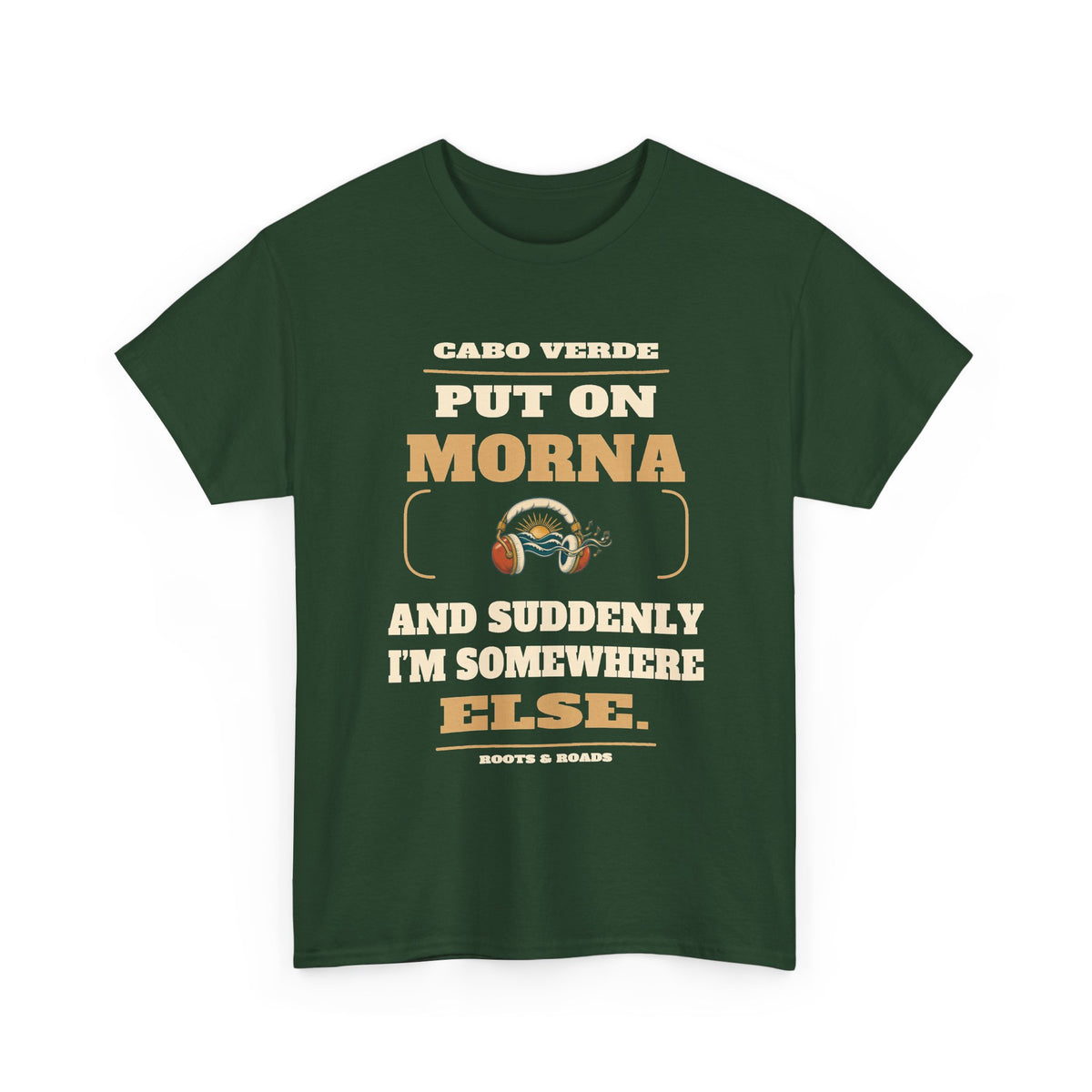 Front view of Cabo Verde Morna Memories T-Shirt in Forest Green, showing the Roots & Roads printed design.