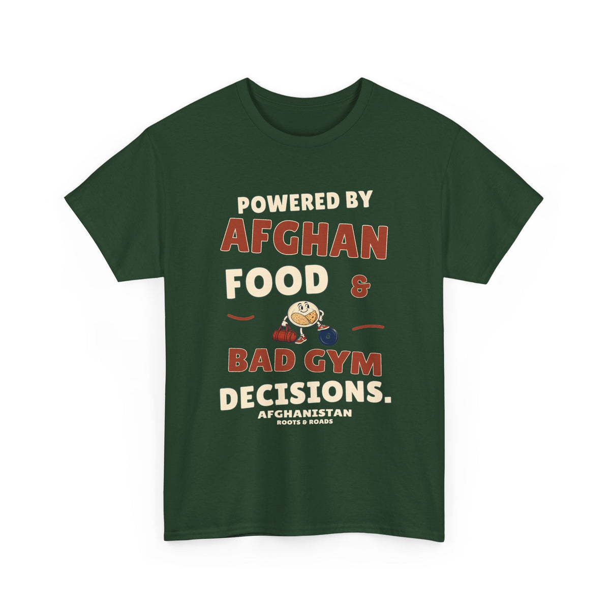 Forest Green Afghanistan Bad Gym Decisions T-Shirt, front DTG artwork reading Powered by Afghan food & bad gym decisions, with plate mascot, gym bag and Afghanistan label.