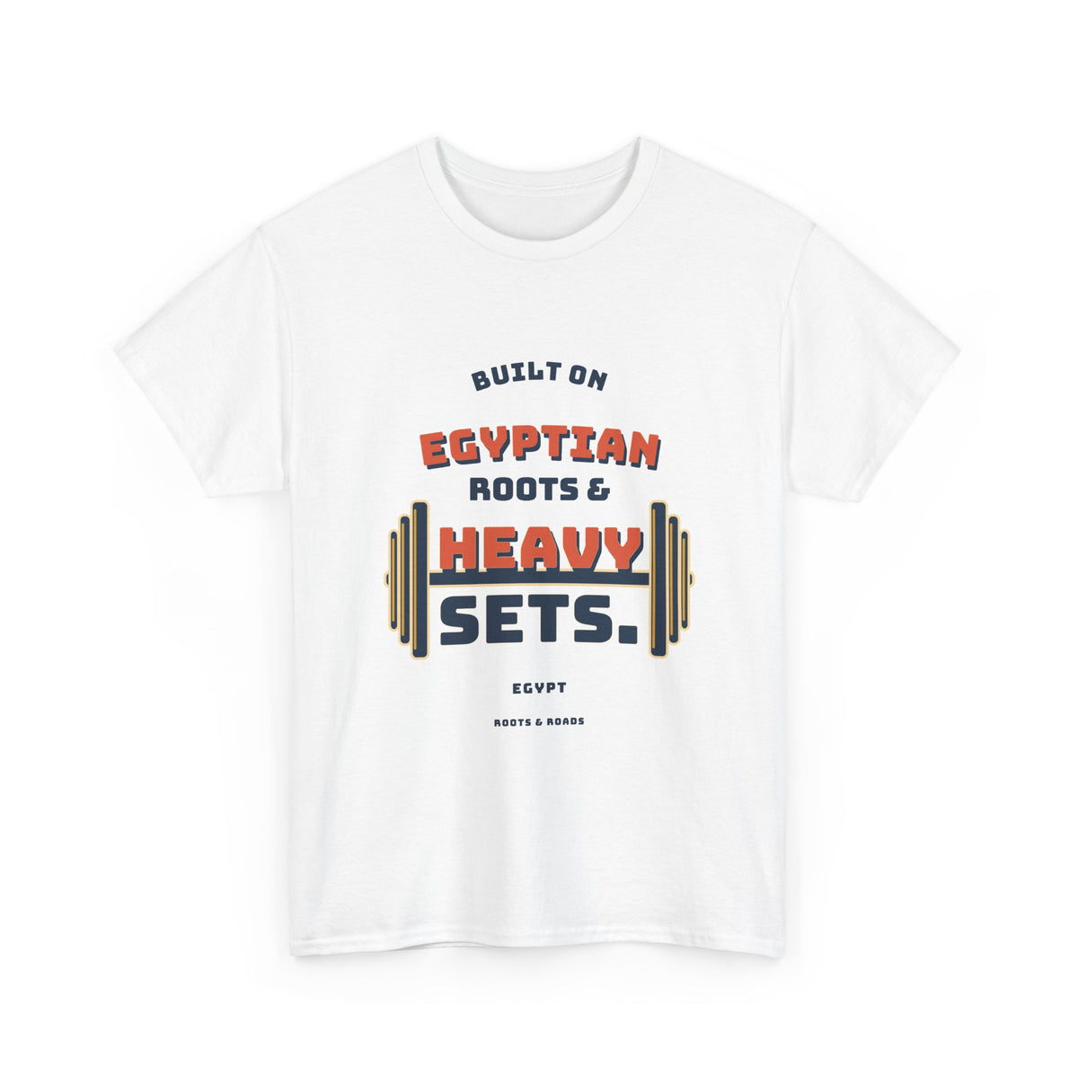 Egypt Heavy Sets Gym T-Shirt — White front with vintage Egyptian roots and heavy sets artwork, Roots & Roads