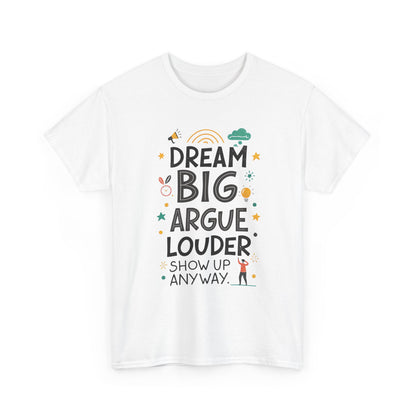 Additional product view of the United States Dream Big, Argue Louder T-Shirt