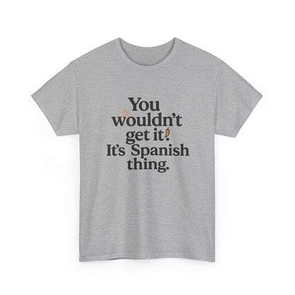 Additional product view of the Spain Spanish Thing T-Shirt