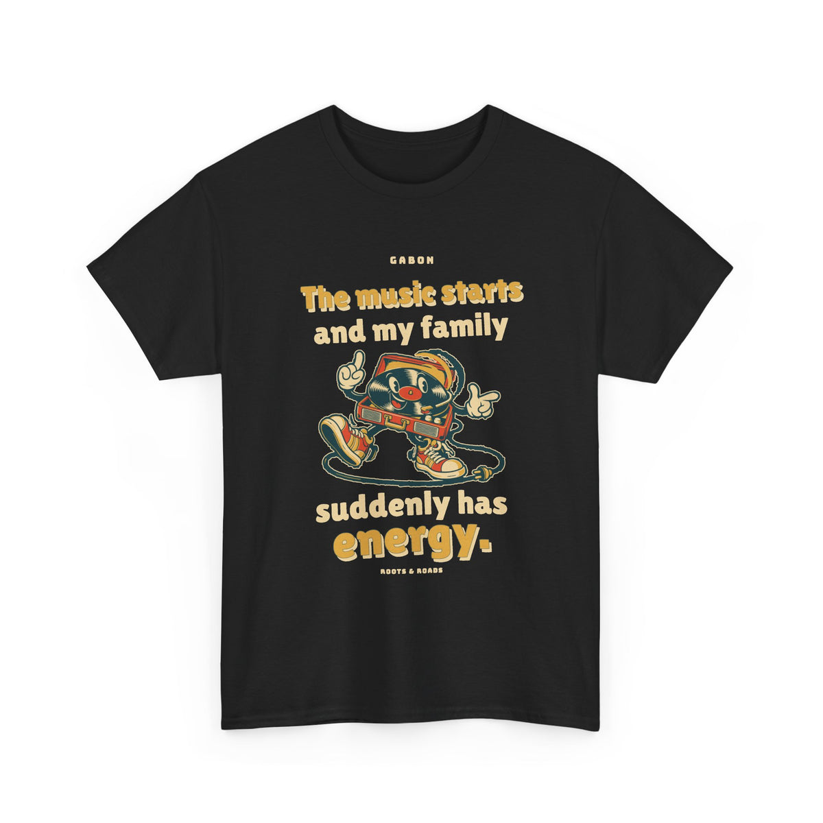 Gabon Family Music Energy T-Shirt in Black — front bold retro lettering and a playful record player dancing in sneakers.