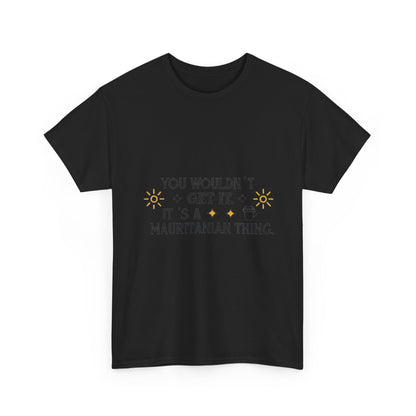 Additional product view of the Mauritania Mauritanian Thing T-Shirt