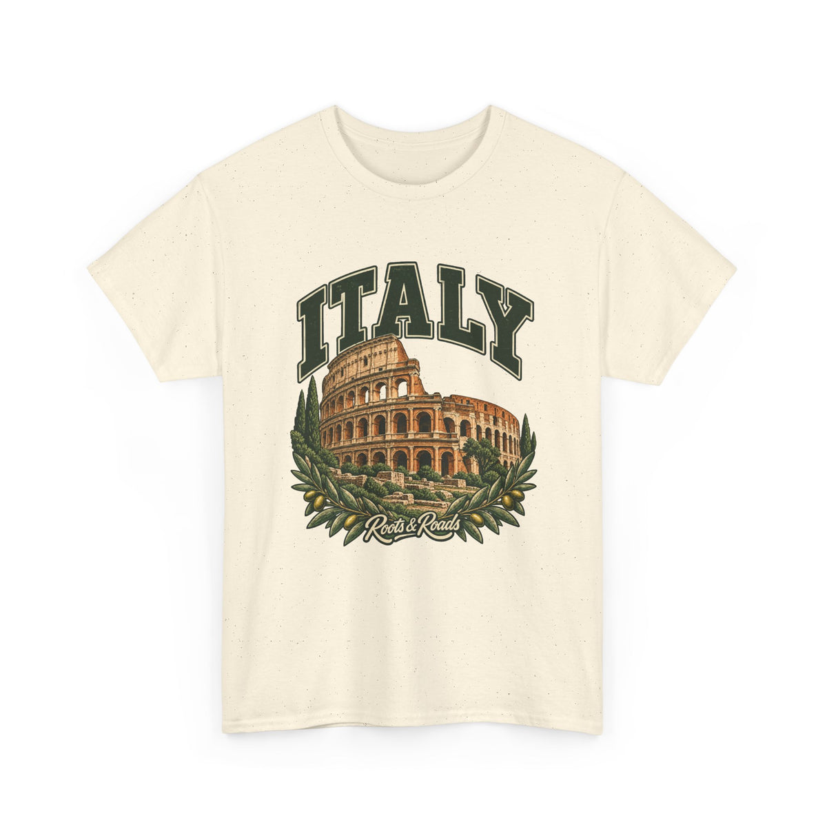 Front view of a Natural Gildan 5000 T-shirt with dark-green ITALY lettering, the Colosseum, stone ruins, cypresses and olive branches, and Roots & Roads script.