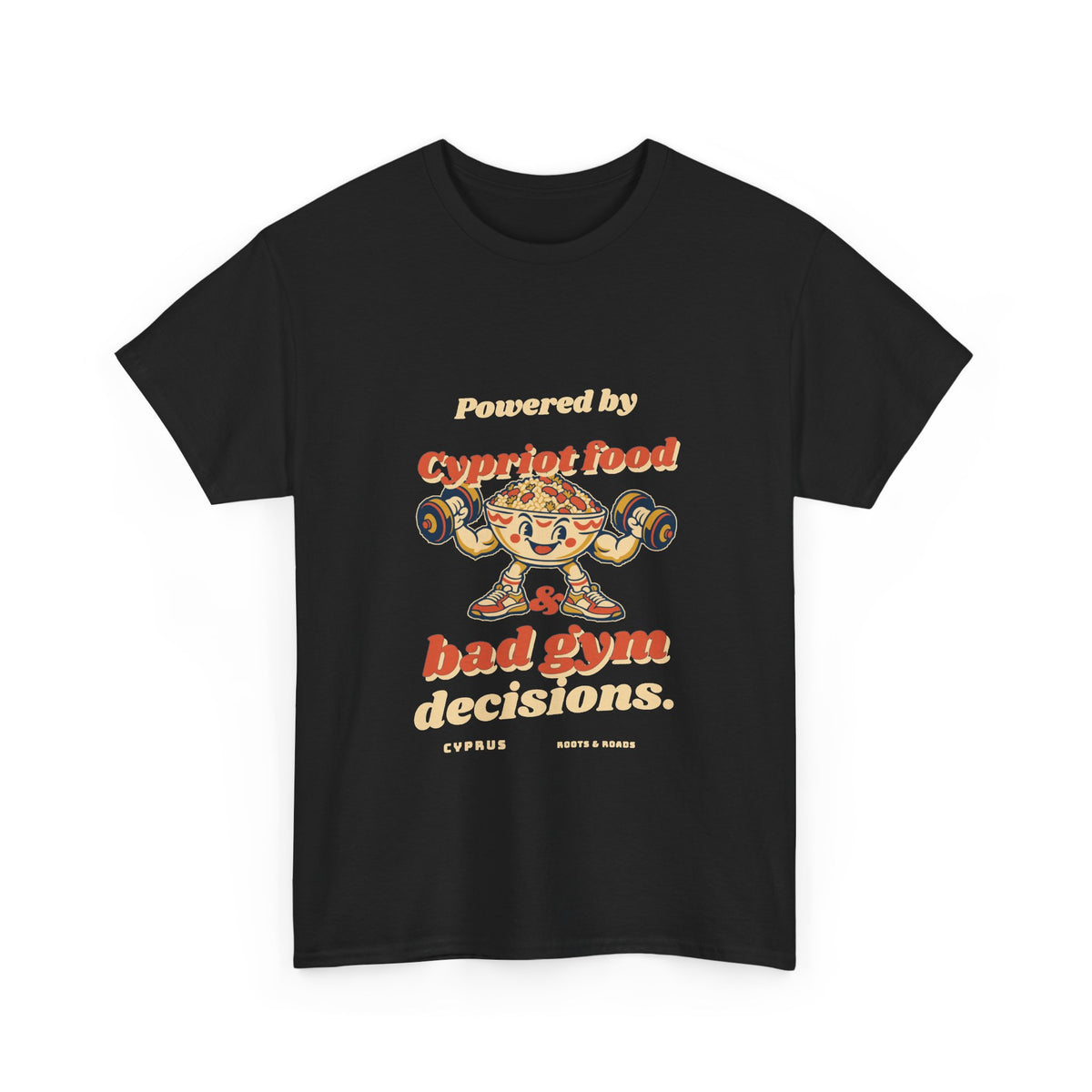 Cyprus Bad Gym Decisions T-Shirt in Black, with rounded retro Cypriot food lettering and a food-bowl lifter illustration by Roots & Roads.