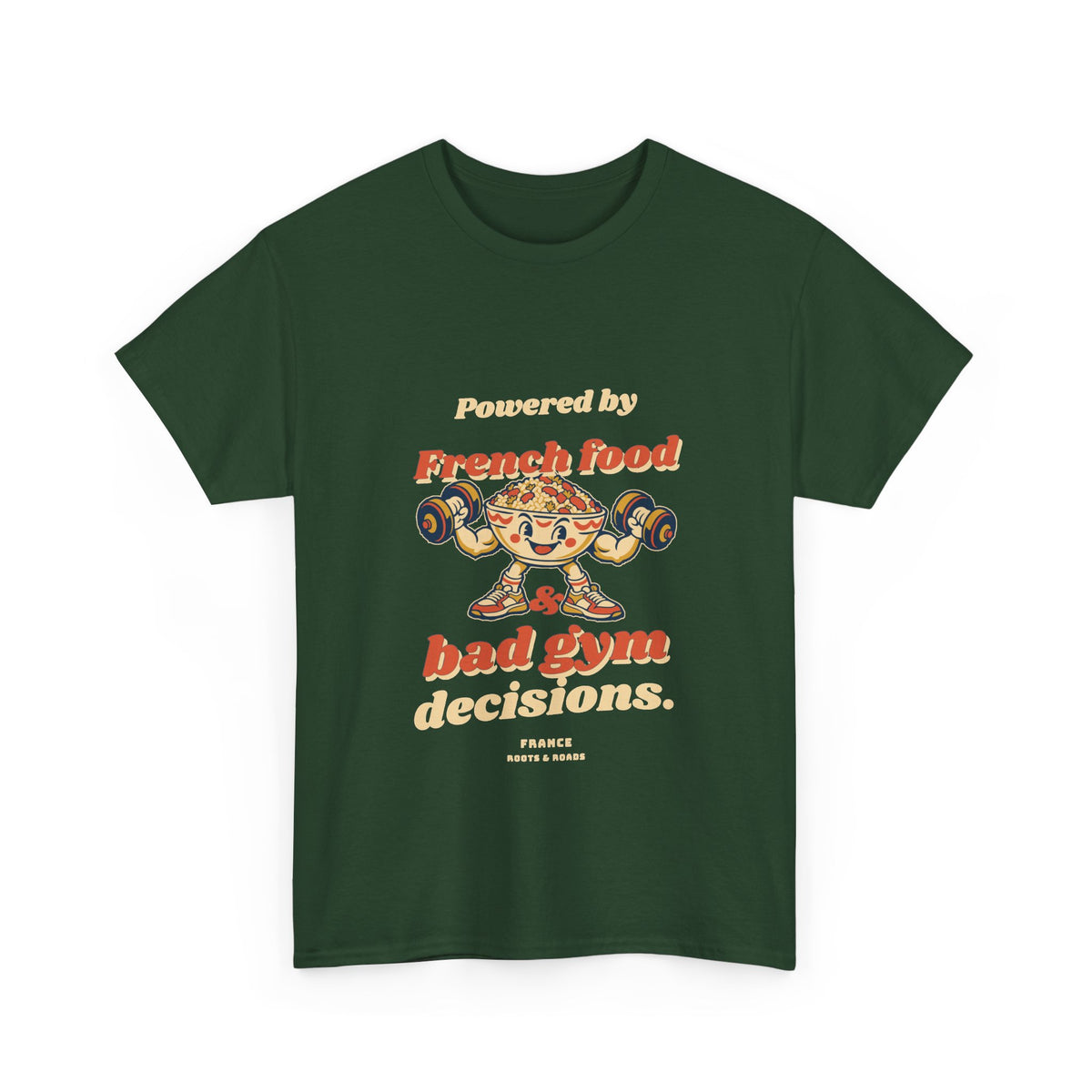 France Bad Gym Decisions T-Shirt in Forest Green — front retro French food lettering and a playful food character lifting weights.