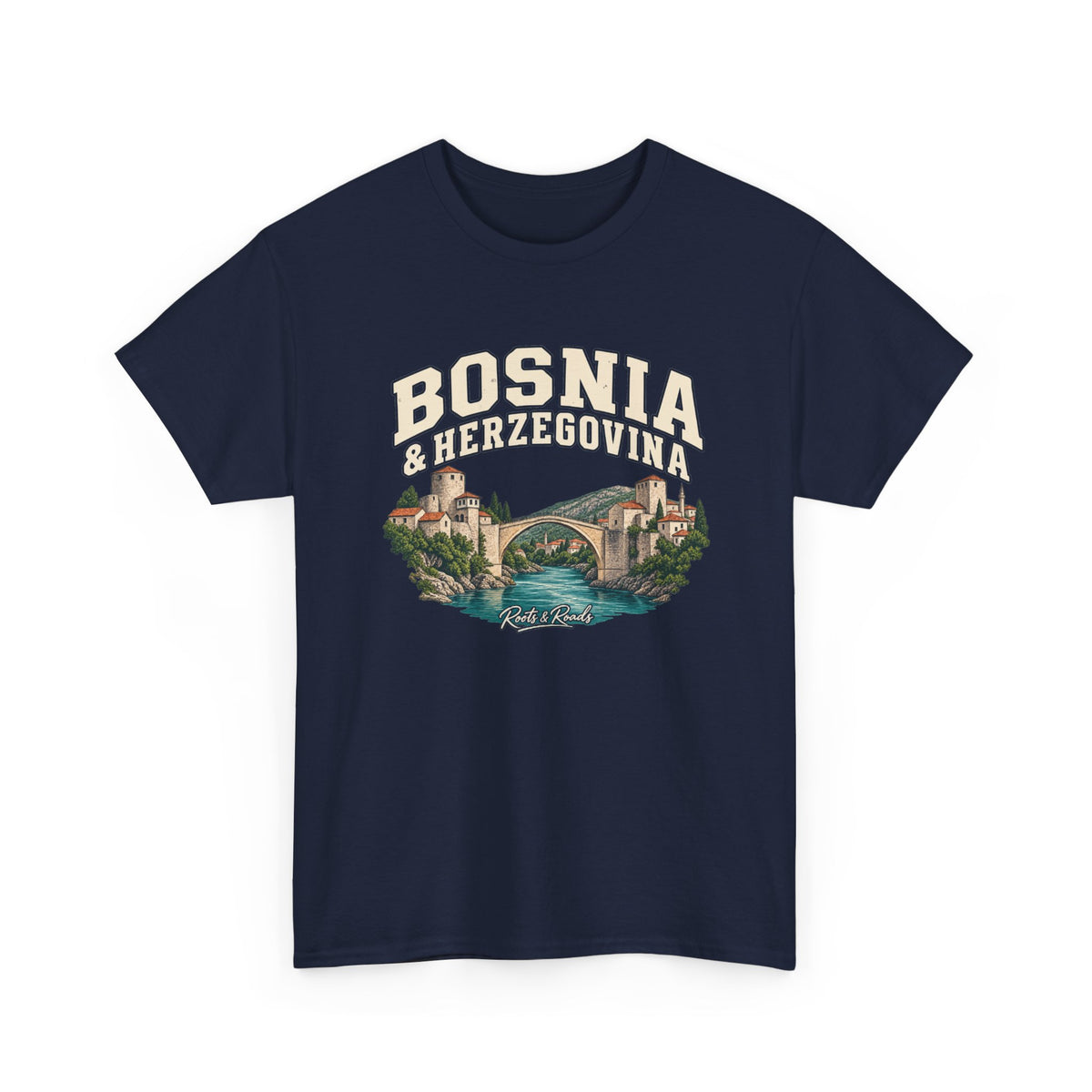Front view of a Navy Gildan 5000 T-shirt with cream BOSNIA & HERZEGOVINA lettering above a stone arch bridge, red-roofed buildings and teal river, with Roots & Roads script.