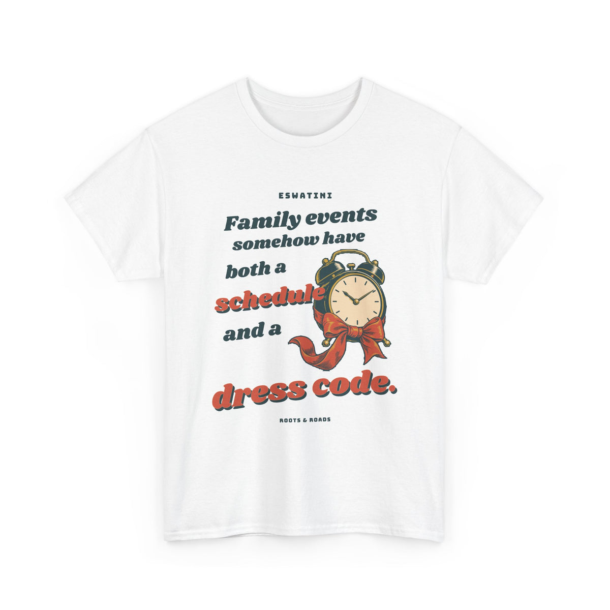 White Eswatini Family Dress Code T-Shirt with expressive retro lettering and a bow-tied alarm clock, front view.
