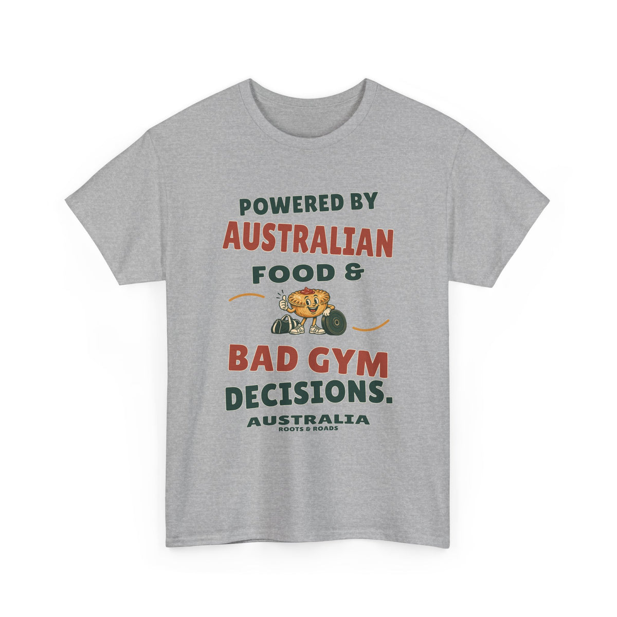 Australia Bad Gym Decisions T-Shirt in Sport Grey, with the full quote “Powered by Australian food & bad gym decisions.”, Australia label, and Roots & Roads signature on the front.