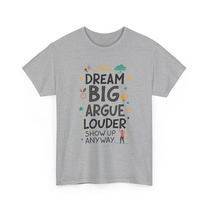 Additional product view of the United States Dream Big, Argue Louder T-Shirt