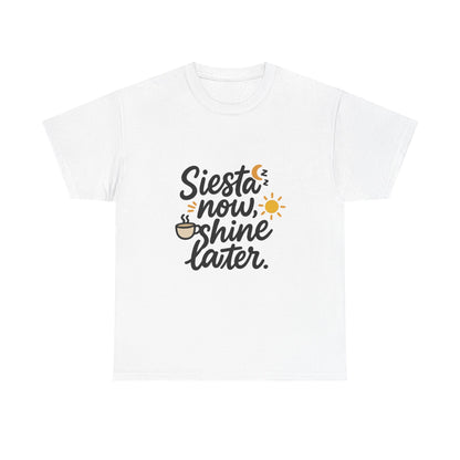 Front view of the Spain Siesta Now, Shine Later T-Shirt