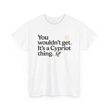 Additional product view of the Cyprus Cypriot Thing T-Shirt