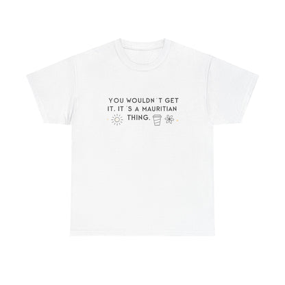 Front view of the Mauritius Mauritian Thing T-Shirt