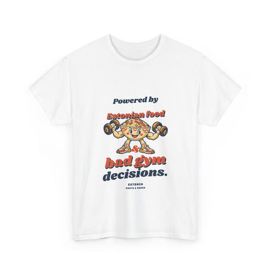 Estonia Bad Gym Decisions T-Shirt in White — front view with rounded vintage lettering and playful food-lifter artwork.