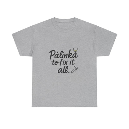 Additional product view of the Hungary Pálinka to Fix It All T-Shirt