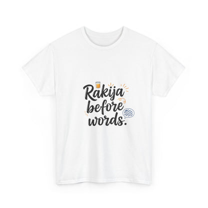 Additional product view of the North Macedonia Rakija Before Words T-Shirt