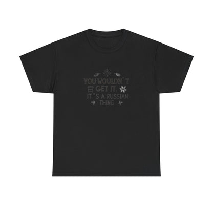 Additional product view of the Russia Russian Thing T-Shirt
