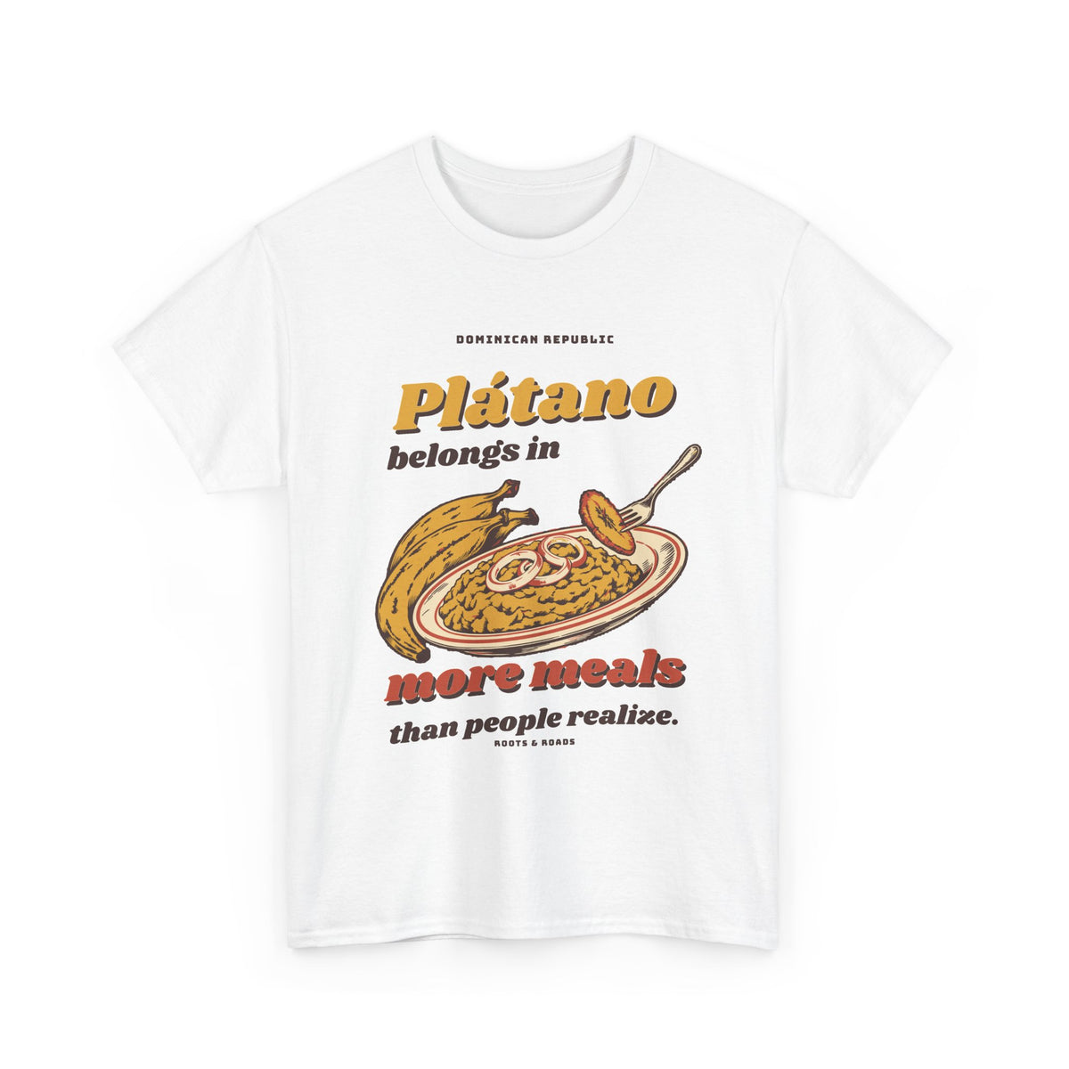 Dominican Republic Plátano More Meals T-Shirt in White, front view with retro lettering and a plantain plate illustration.