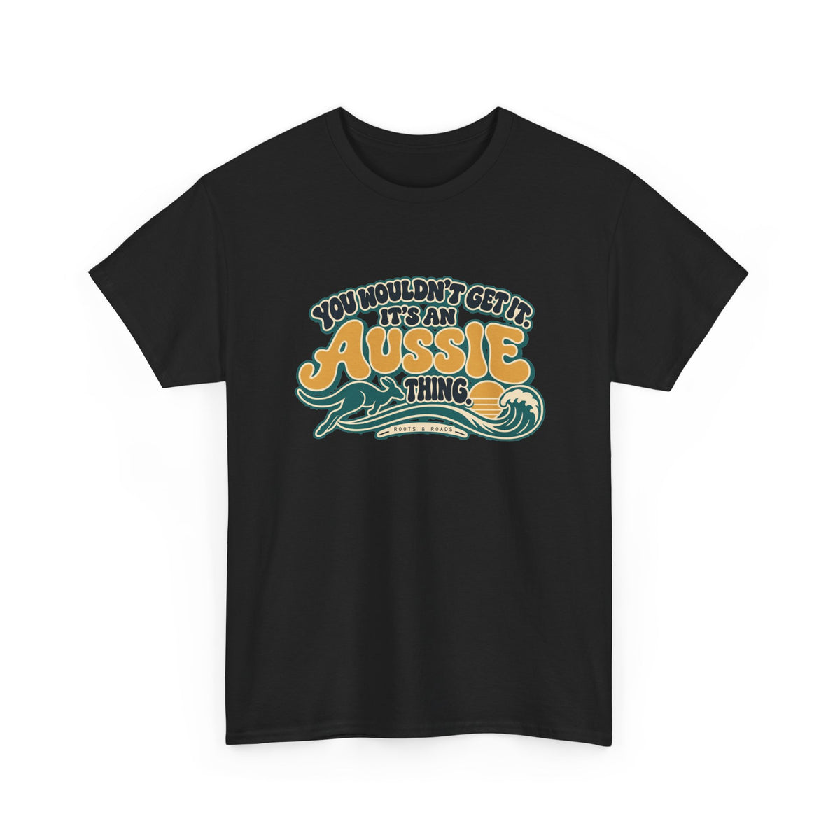Alternate front view of the Black Aussie Thing T-shirt with “You wouldn’t get it. It’s an Aussie thing.” gold bubble lettering, cream contours, a kangaroo, curling wave and sunset.