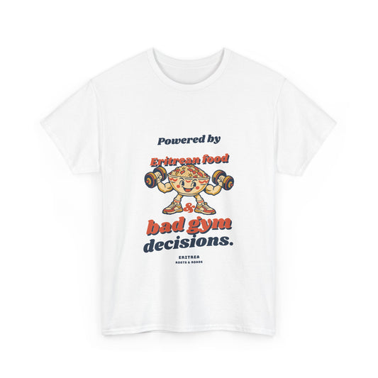 Eritrea Bad Gym Decisions T-Shirt in White with rounded retro lettering and a food-bowl weightlifter, front view
