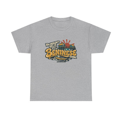 Front view of the Sport Grey Beninese Thing T-shirt with “You wouldn’t get it. It’s a Beninese thing.” gold bubble lettering with cream outlines, an integrated stilt village, canoe and sunset.