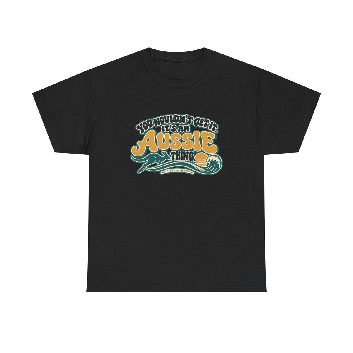 Front view of the Black Aussie Thing T-shirt with “You wouldn’t get it. It’s an Aussie thing.” gold bubble lettering, cream contours, a kangaroo, curling wave and sunset.