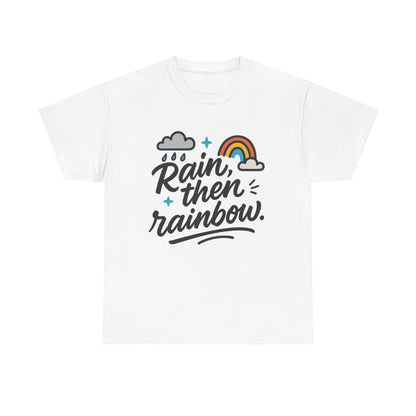 Front view of the Ireland Rain Then Rainbow T-Shirt