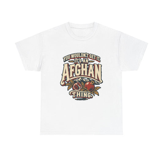 Front view of the White Afghan Thing T-shirt with “You wouldn’t get it. It’s an Afghan thing.” cream vintage athletic lettering, brick-red shadows, mountain peaks and pomegranates.
