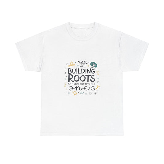 Building roots without cutting old ones.