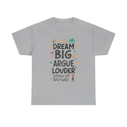 Additional product view of the United States Dream Big, Argue Louder T-Shirt