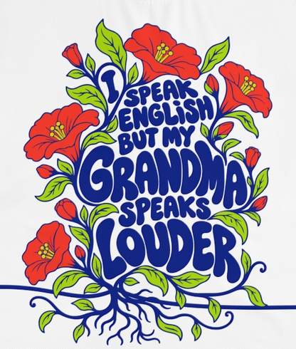 Actual supplier mockup detail of the Roots & Roads “I speak English but my grandma speaks louder” T-shirt’s botanical artwork.