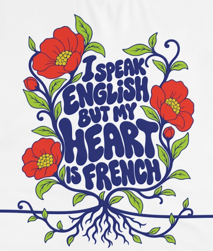 Actual supplier mockup detail of the Roots & Roads “I speak English but my heart is French” T-shirt’s botanical artwork.