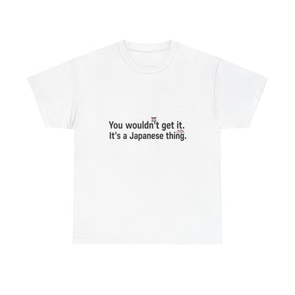 Front view of the Japan Japanese Thing T-Shirt