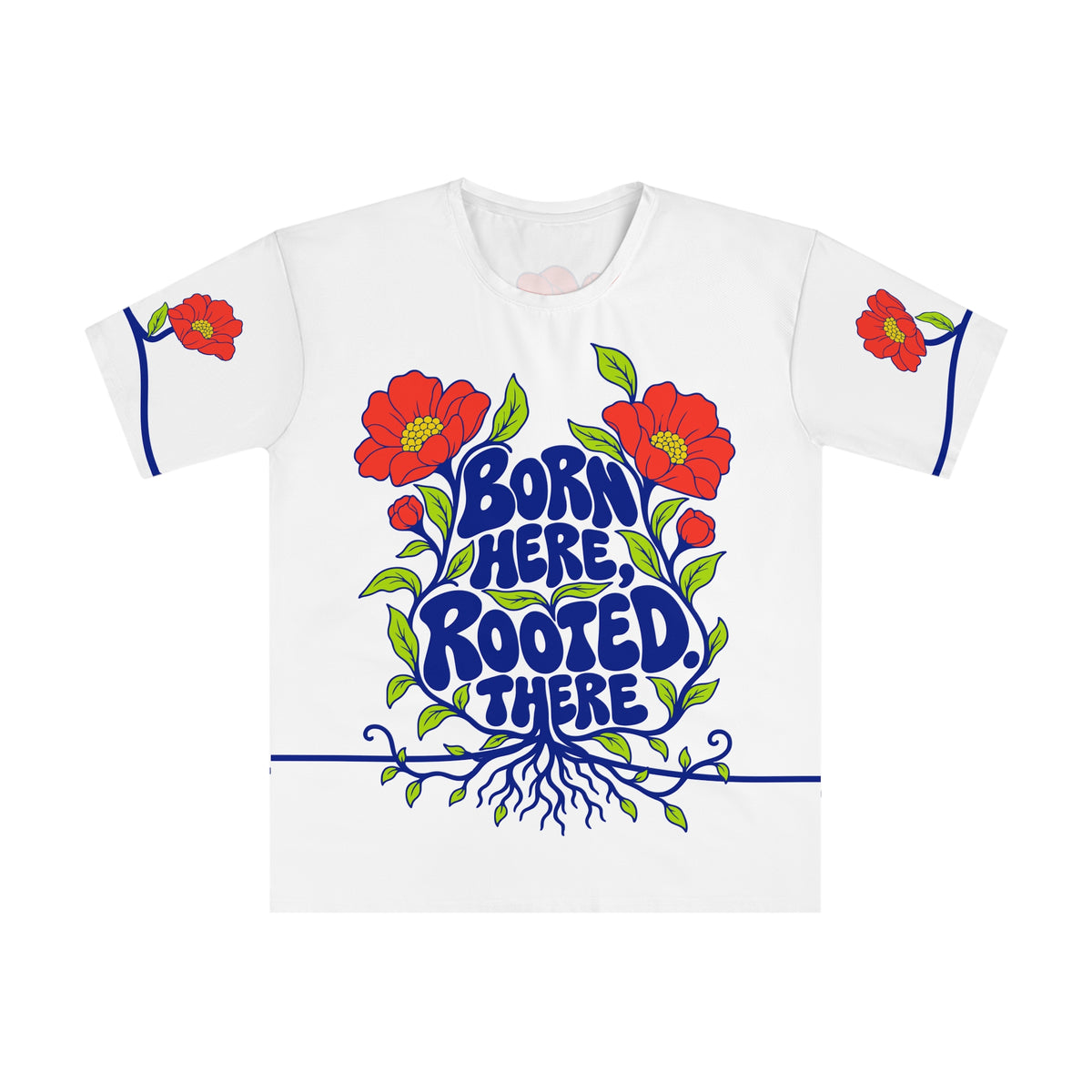 Front of the Roots & Roads “Born here, rooted. there” T-shirt with cobalt bubble lettering and roots, coral flowers and lime leaves on white.