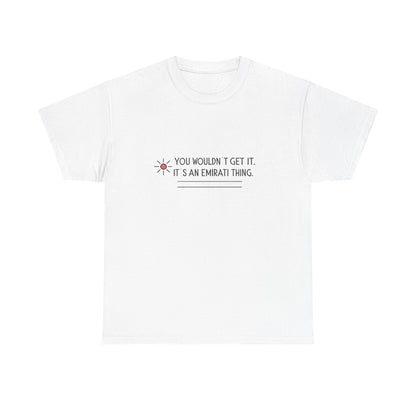 Front view of the United Arab Emirates Emirati Thing T-Shirt