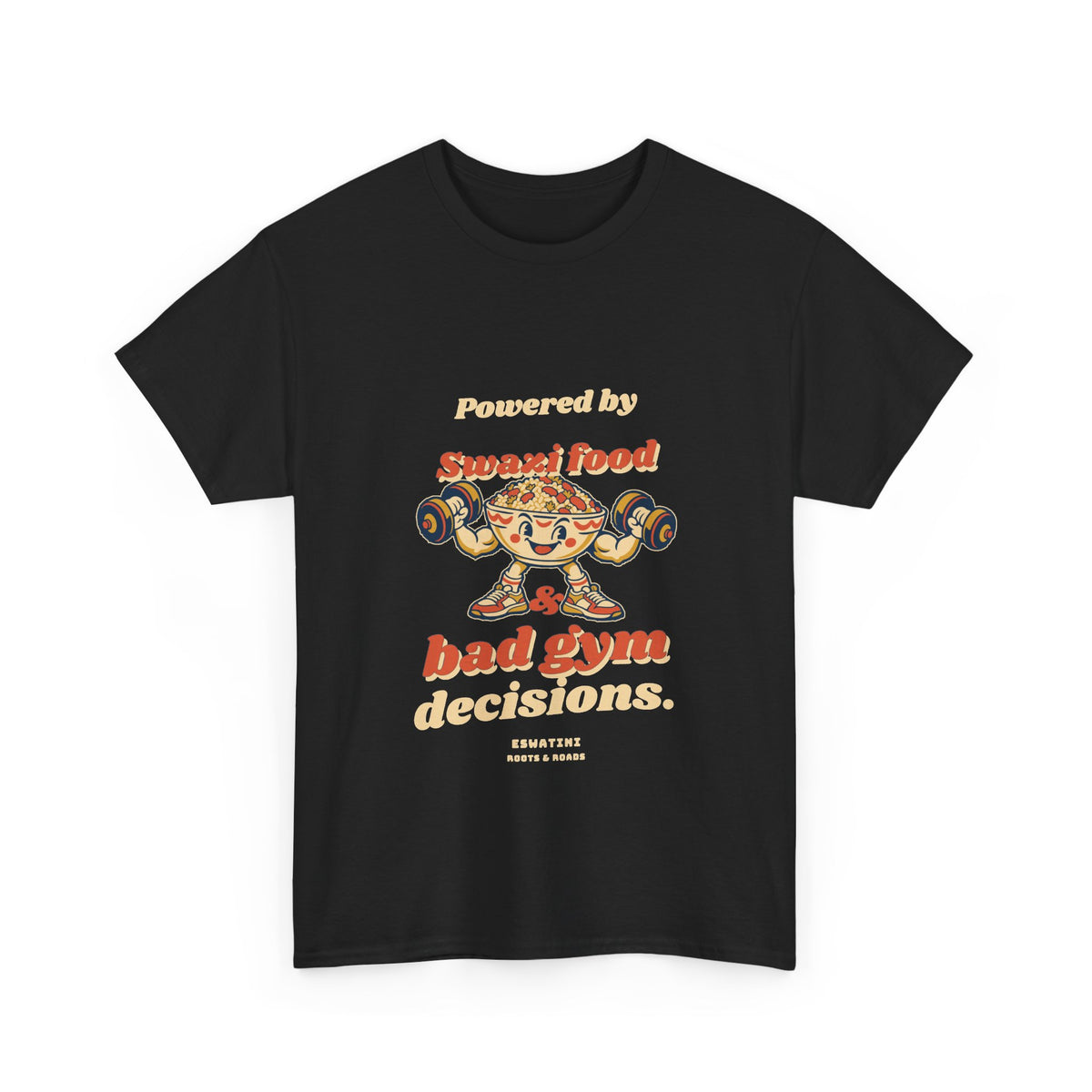 Black Eswatini Bad Gym Decisions T-Shirt with rounded retro Swazi food lettering and an original food-lifter character, front view.
