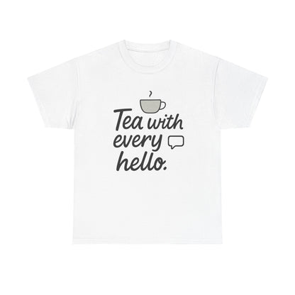 Front view of the Brunei Tea with Every Hello T-Shirt