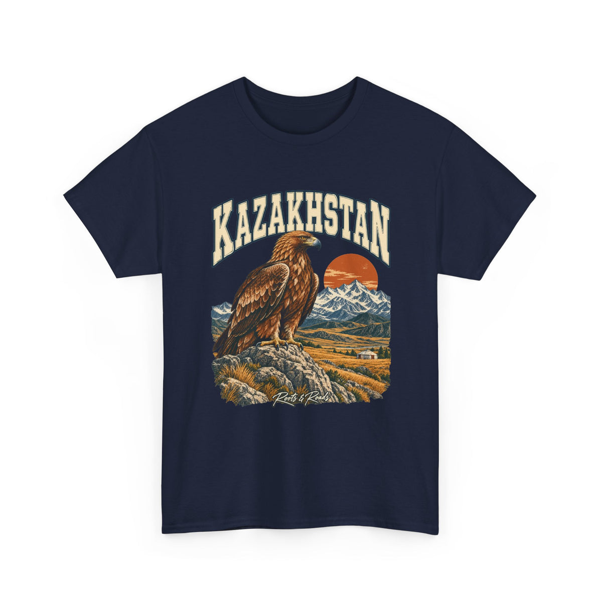 Front view of a Navy Gildan 5000 T-shirt with cream KAZAKHSTAN lettering, a golden-brown eagle, snowy mountains, ochre steppe and a small yurt, and Roots & Roads script.