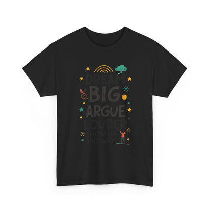 Additional product view of the United States Dream Big, Argue Louder T-Shirt
