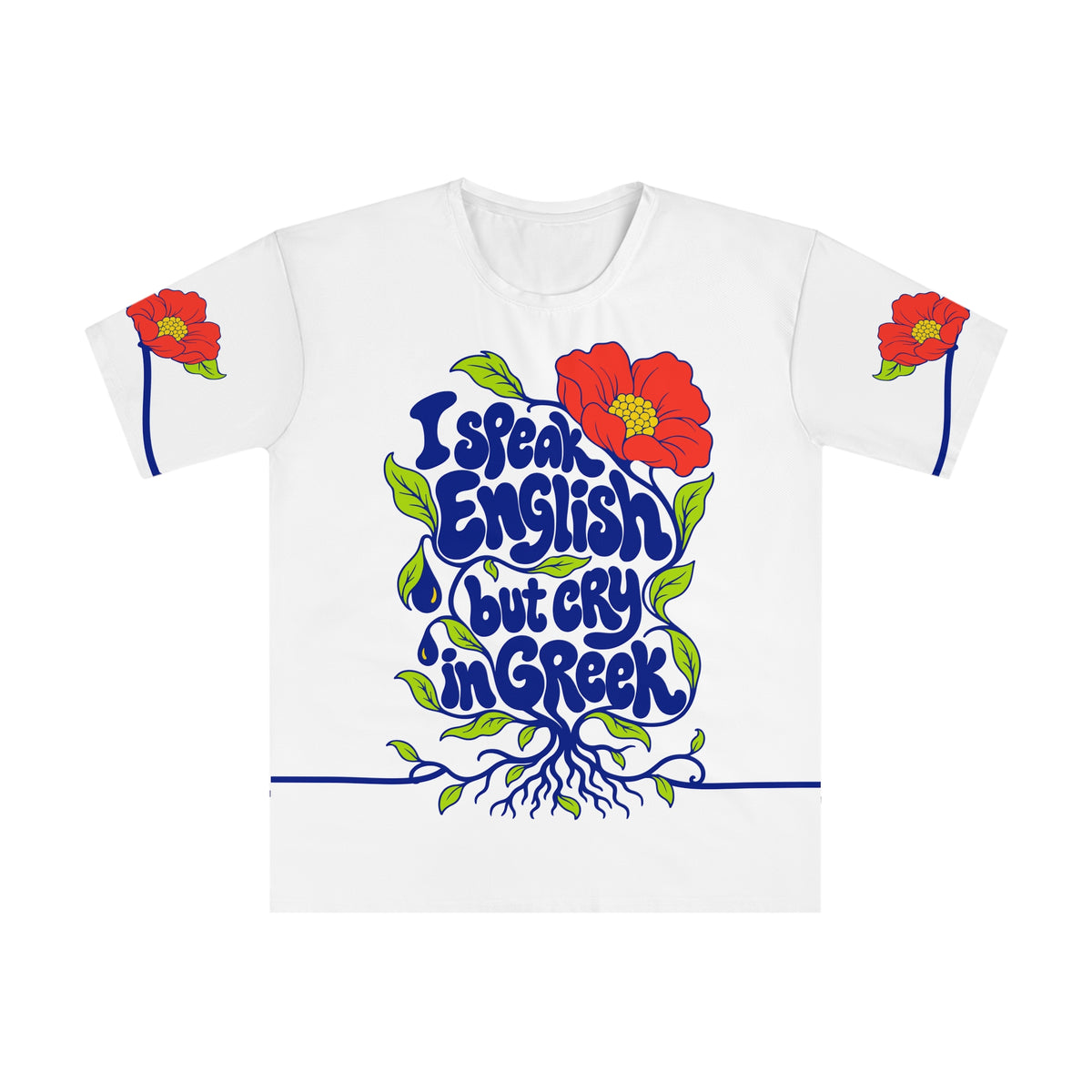 Front of the Roots & Roads “I speak English but cry in Greek” T-shirt with cobalt bubble lettering and roots, coral flowers, lime leaves and tear shapes on white.