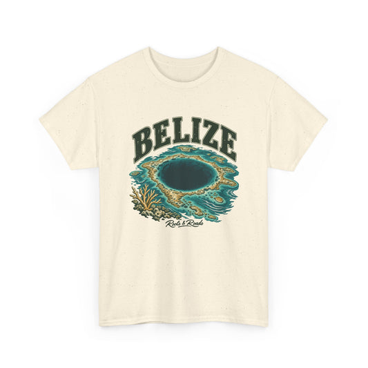 Front view of a Natural Gildan 5000 T-shirt with green BELIZE lettering, a deep teal Blue Hole, turquoise reef waters, coral and Roots & Roads script.