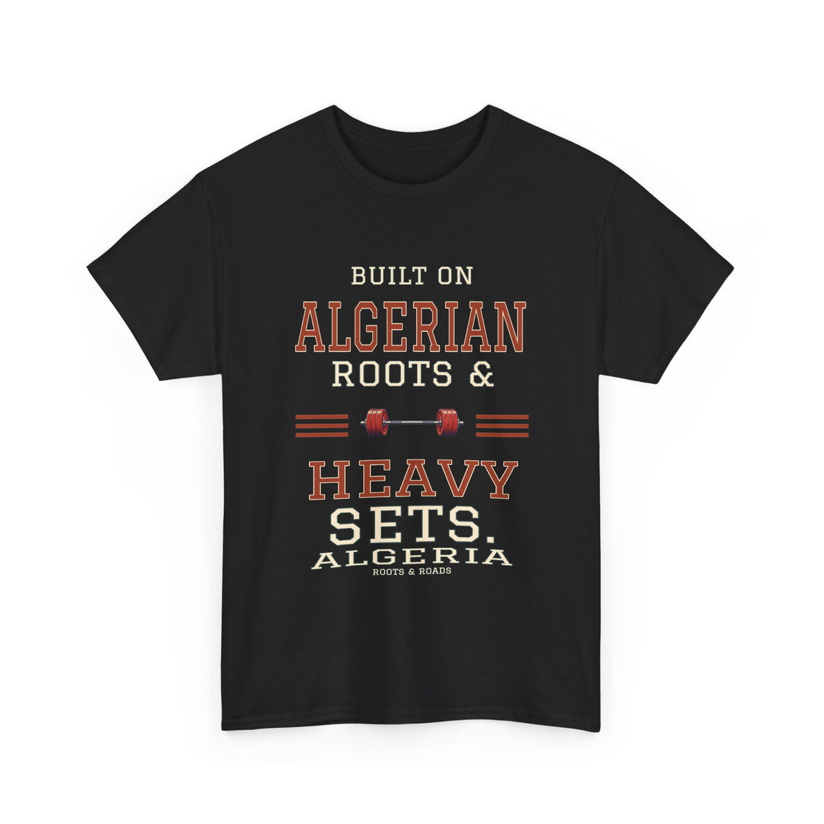 Black Algeria Heavy Sets Gym T-Shirt with “Built on Algerian roots & heavy sets.” varsity lettering and barbell, front view.