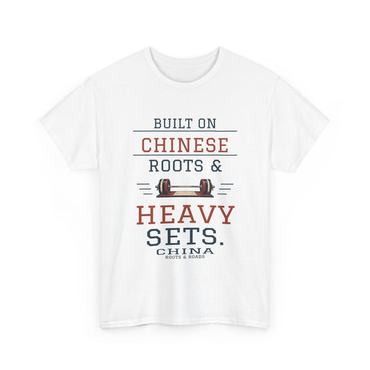 China Heavy Sets Gym T-Shirt — White front view showing the Roots & Roads China design.