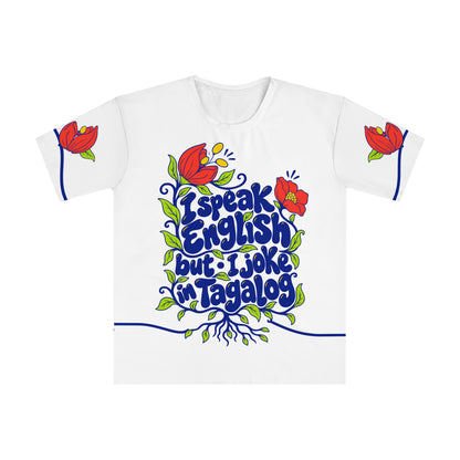 Front of the Tagalog T-shirt with the quote I speak English but • I joke in Tagalog and botanical artwork