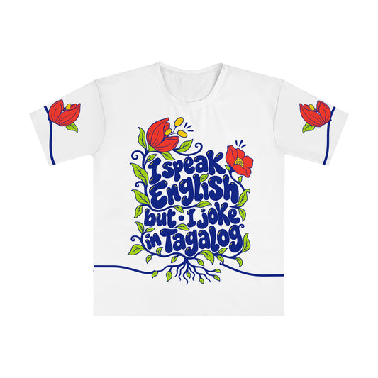 Front of the Tagalog T-shirt with the quote I speak English but • I joke in Tagalog and botanical artwork