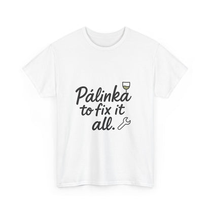 Additional product view of the Hungary Pálinka to Fix It All T-Shirt