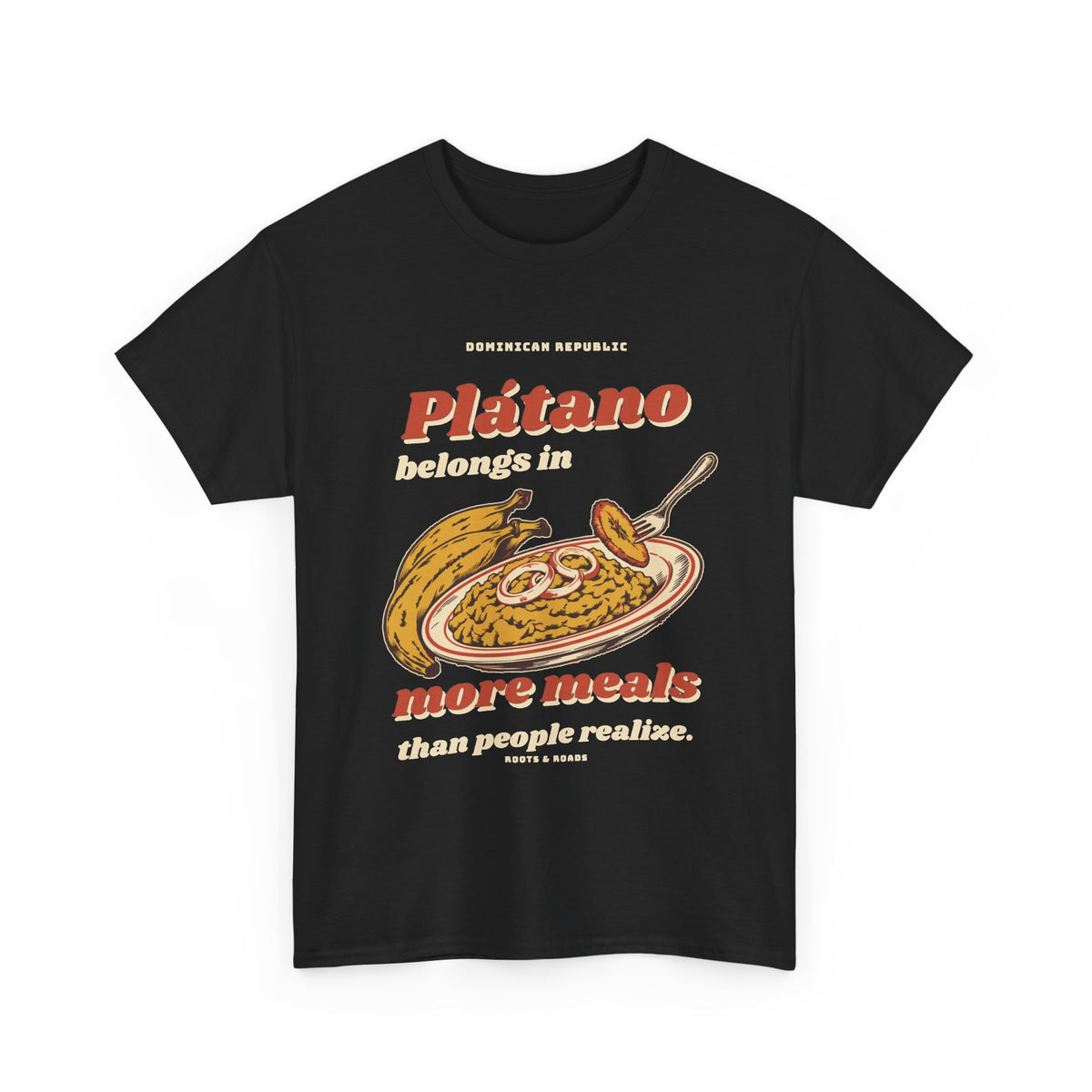 Dominican Republic Plátano More Meals T-Shirt in Black, front view with retro lettering and a plantain plate illustration.