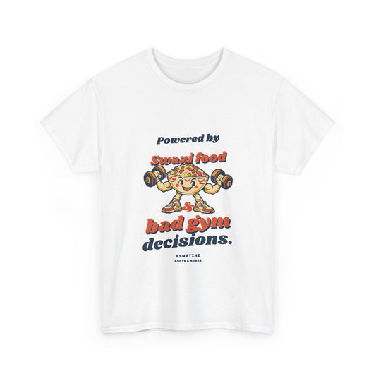 White Eswatini Bad Gym Decisions T-Shirt with rounded retro Swazi food lettering and an original food-lifter character, front view.