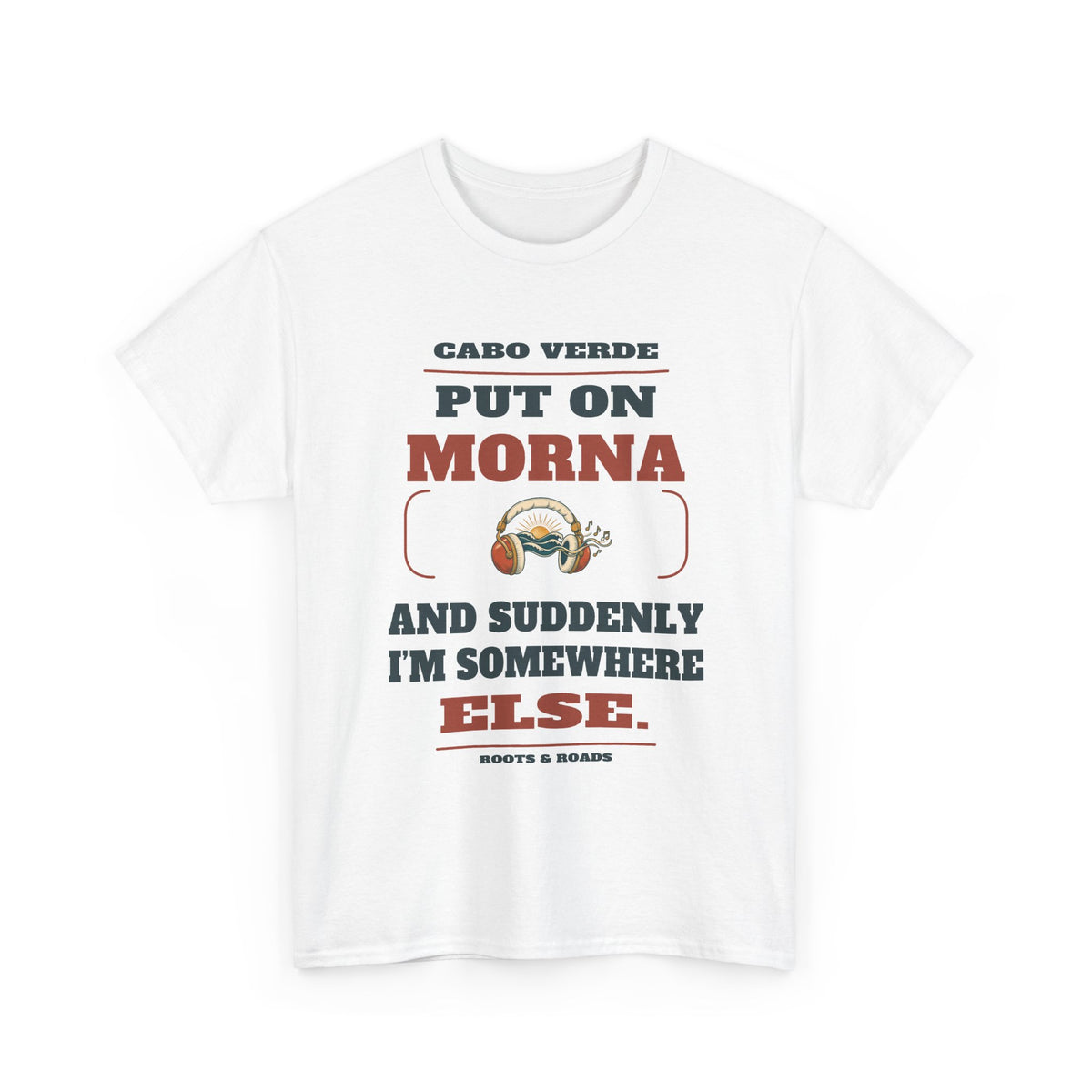 Front view of Cabo Verde Morna Memories T-Shirt in White, showing the Roots & Roads printed design.