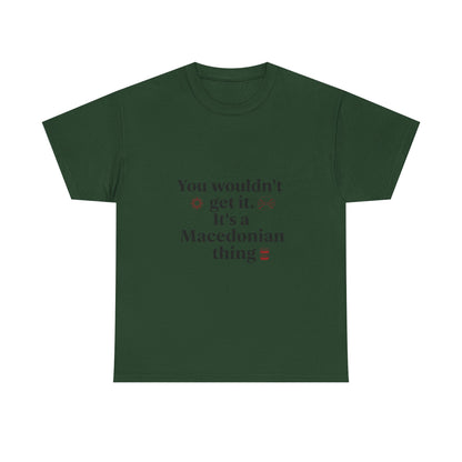 Additional product view of the North Macedonia Macedonian Thing T-Shirt